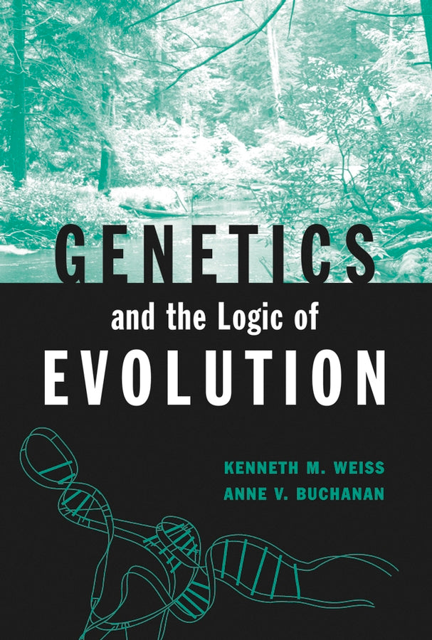 Genetics and the Logic of Evolution
