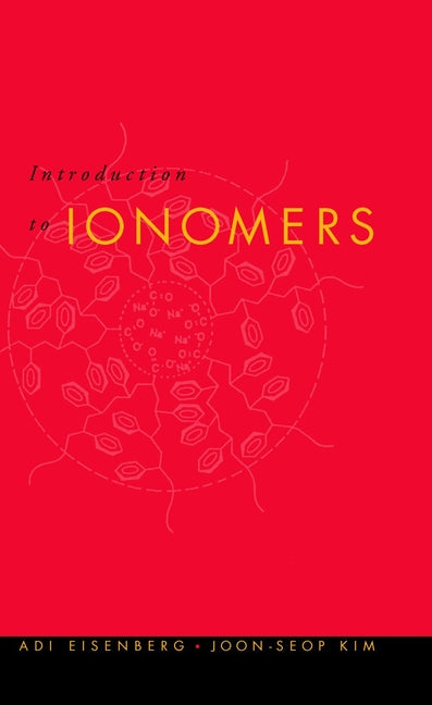 Introduction to Ionomers