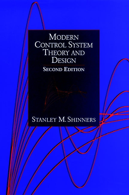 Modern Control System Theory and Design