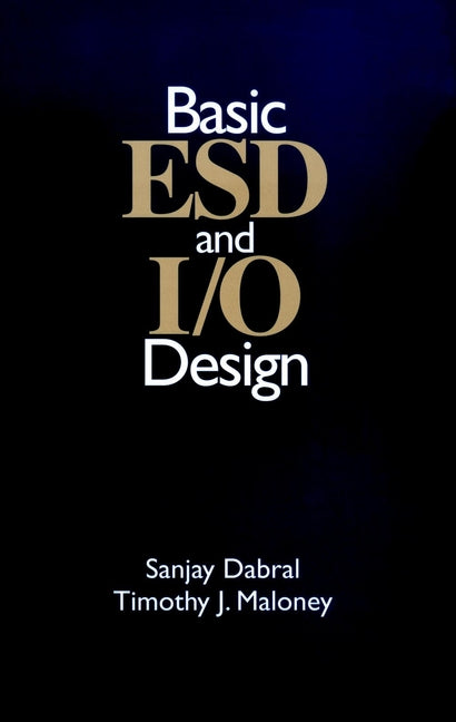 Basic ESD and I/O Design