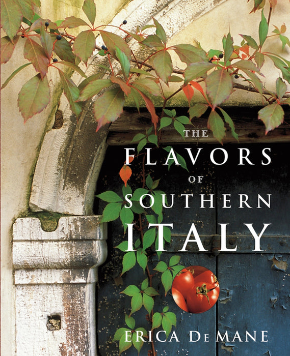 The Flavors Of Southern Italy