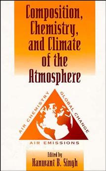 Composition Chemistry, and Climate of the Atmosphere