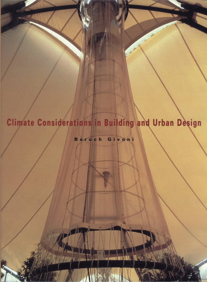 Climate Considerations in Building and Urban Design
