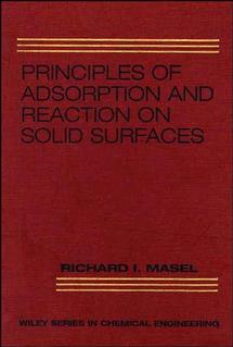Principles of Adsorption and Reaction on Solid Surfaces