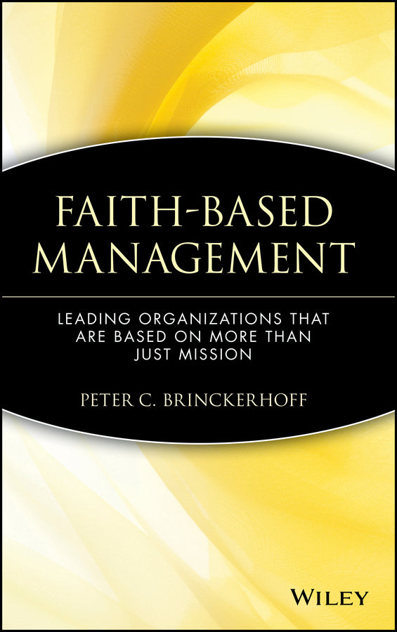 Faith-Based Management
