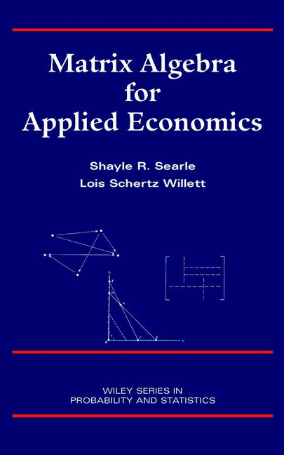 Matrix Algebra for Applied Economics