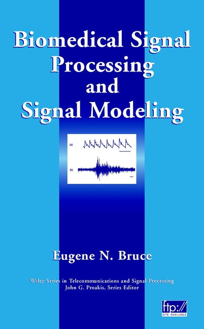 Biomedical Signal Processing and Signal Modeling