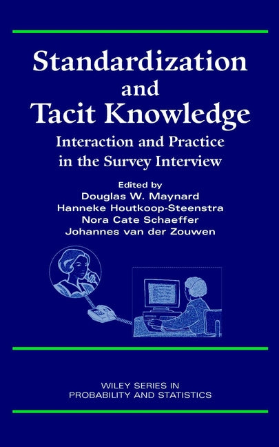 Standardization and Tacit Knowledge