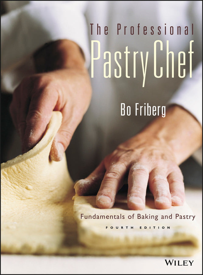 The Professional Pastry Chef