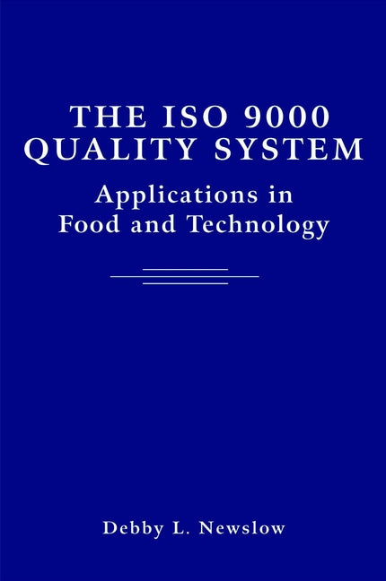 The ISO 9000 Quality System