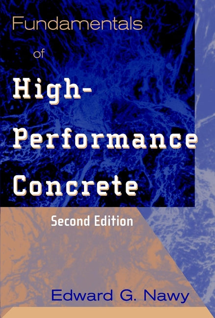 Fundamentals of High-Performance Concrete