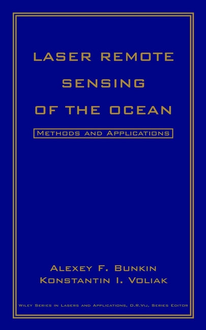 Laser Remote Sensing of the Ocean