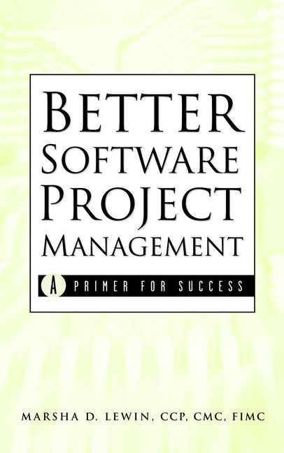Better Software Project Management