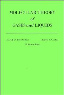 The Molecular Theory of Gases and Liquids