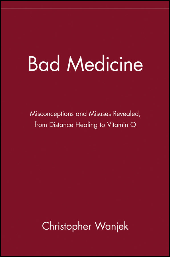 Bad Medicine
