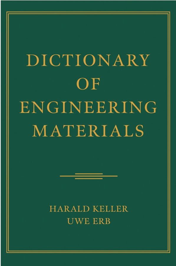 Dictionary of Engineering Materials