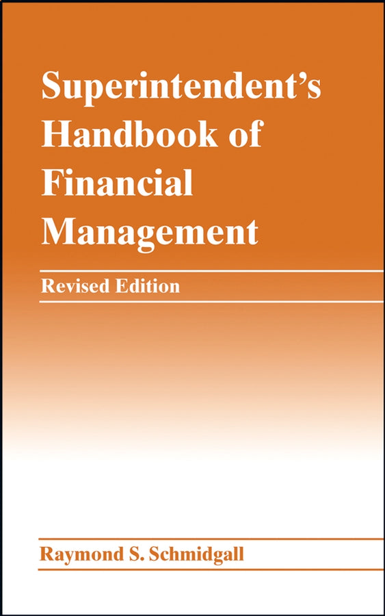 Superintendent's Handbook of Financial Management