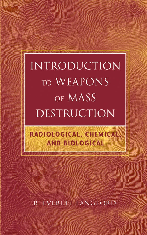 Introduction to Weapons of Mass Destruction