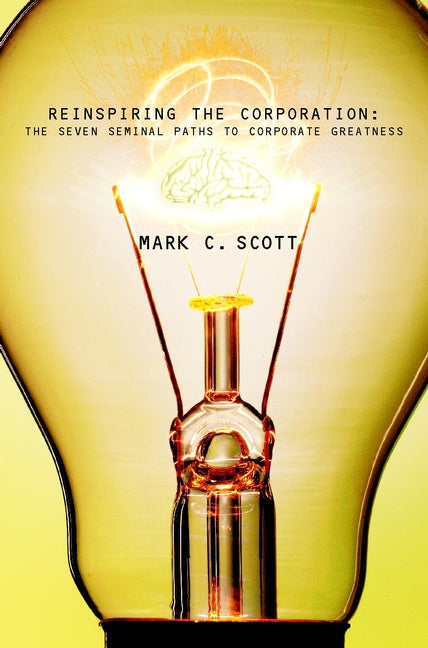 Reinspiring the Corporation