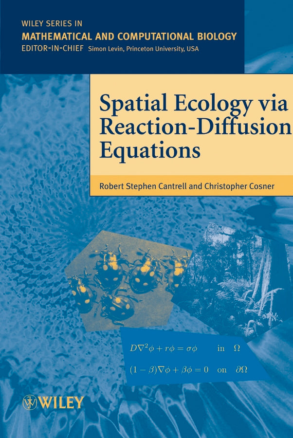Spatial Ecology via Reaction-Diffusion Equations