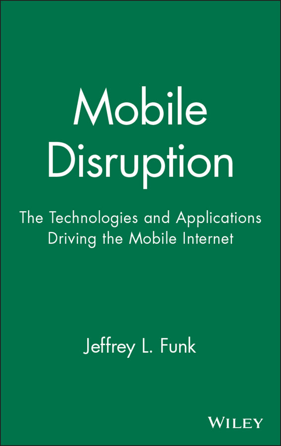 Mobile Disruption