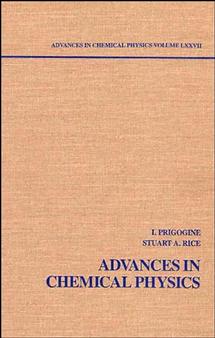 Advances in Chemical Physics, Volume 77