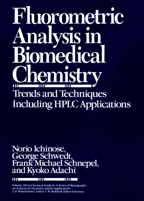 Fluorometric Analysis in Biomedical Chemistry