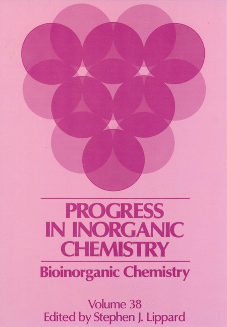 Bioinorganic Chemistry, Volume 38