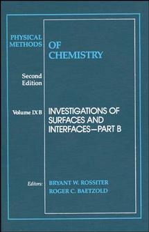 Physical Methods of Chemistry, Investigations of Surfaces and Interfaces