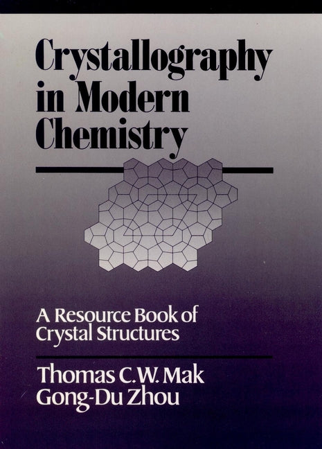 Crystallography in Modern Chemistry
