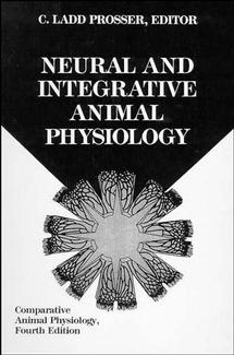 Comparative Animal Physiology, Neural and Integrative Animal Physiology
