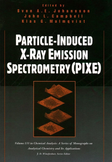 Particle-Induced X-Ray Emission Spectrometry (PIXE)