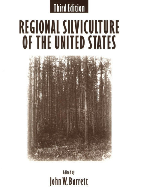 Regional Silviculture of the United States