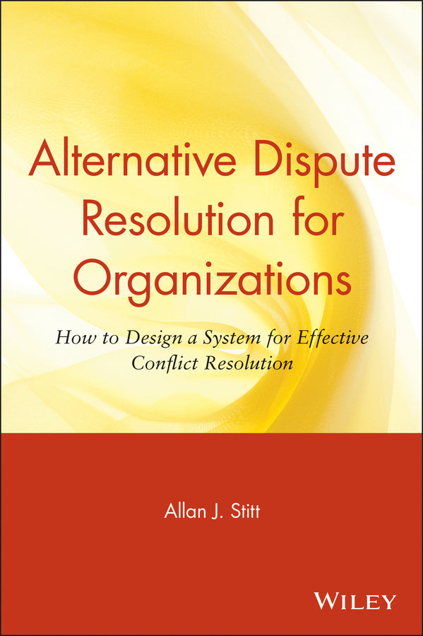 Alternative Dispute Resolution for Organizations