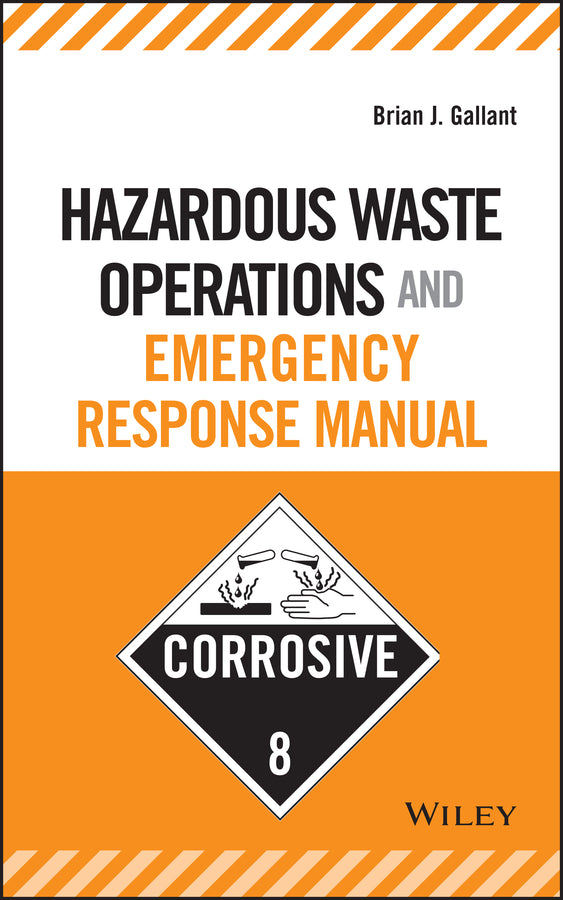 Hazardous Waste Operations and Emergency Response Manual