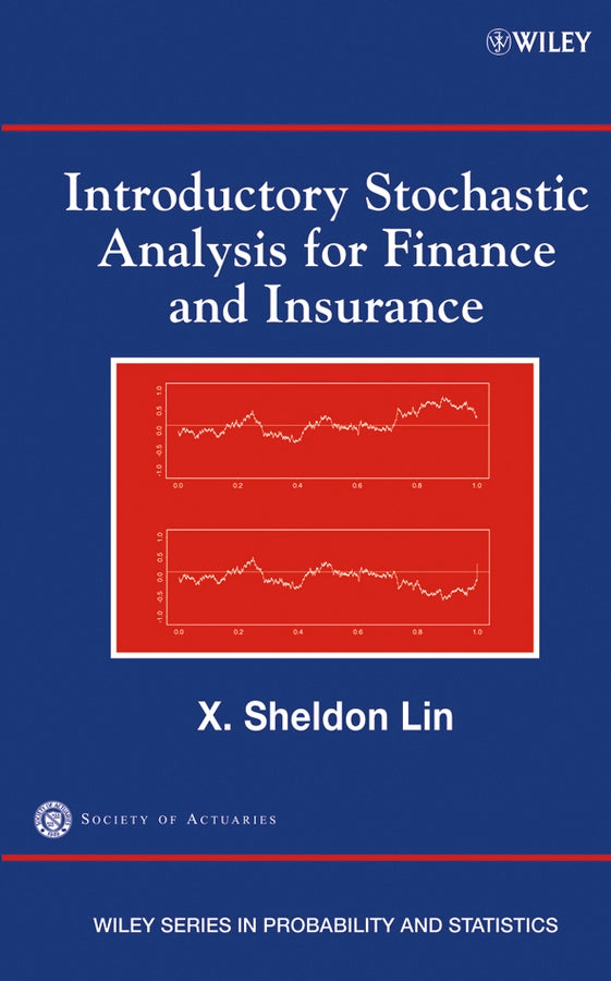 Introductory Stochastic Analysis for Finance and Insurance