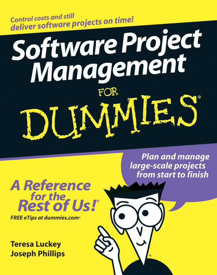 Software Project Management For Dummies
