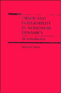 Chaos and Integrability in Nonlinear Dynamics