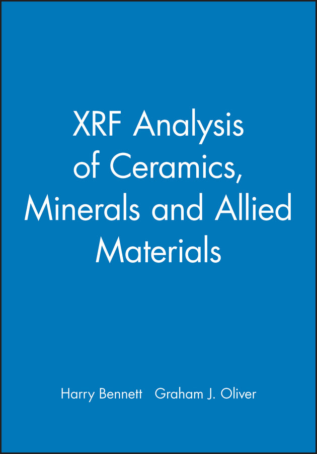 XRF Analysis of Ceramics, Minerals and Allied Materials