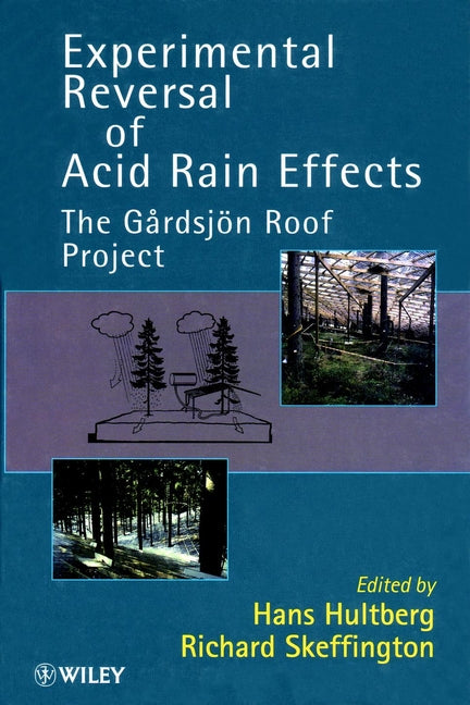 Experimental Reversal of Acid Rain Effects