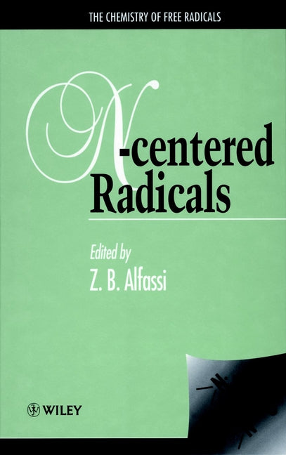 The Chemistry of Free Radicals