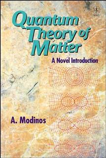 Quantum Theory of Matter