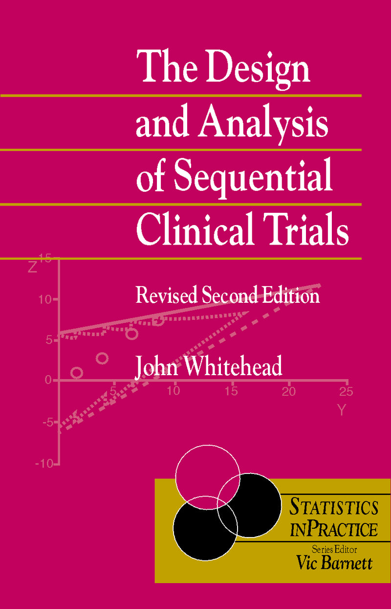 The Design and Analysis of Sequential Clinical Trials
