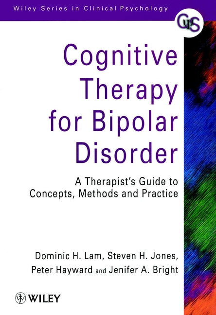 Cognitive Therapy for Bipolar Disorder