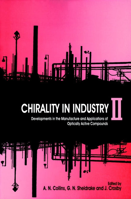 Chirality in Industry II