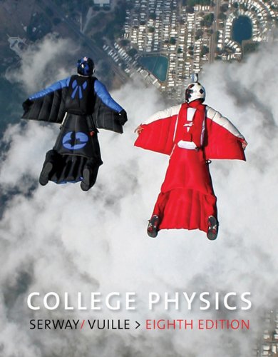 College Physics Student Solutions Manual & Study Guide Vol 1 (Chap 1-14) Serway, Raymond A.; Faughn, Jerry S. and Vuille, Chris