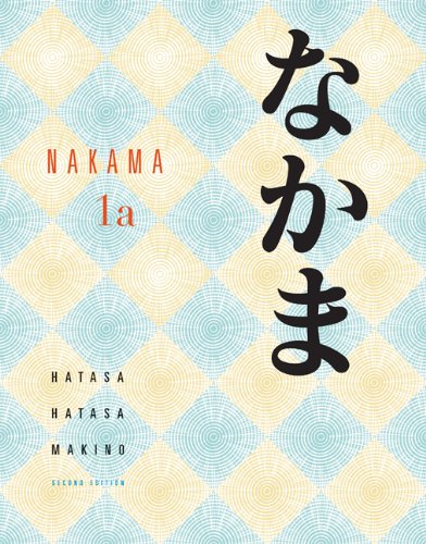 Student Activity Manual for Hatasa/Hatasa/Makino's Nakama 1