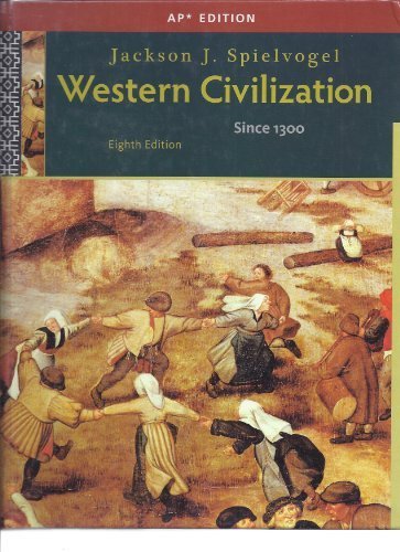 Western Civilization, Since 1300, 8th Edition [Hardcover]