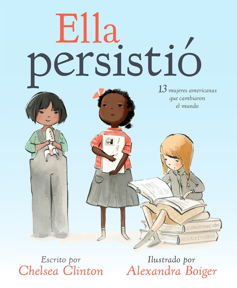 Ella persistió | She Persisted | She Persisted