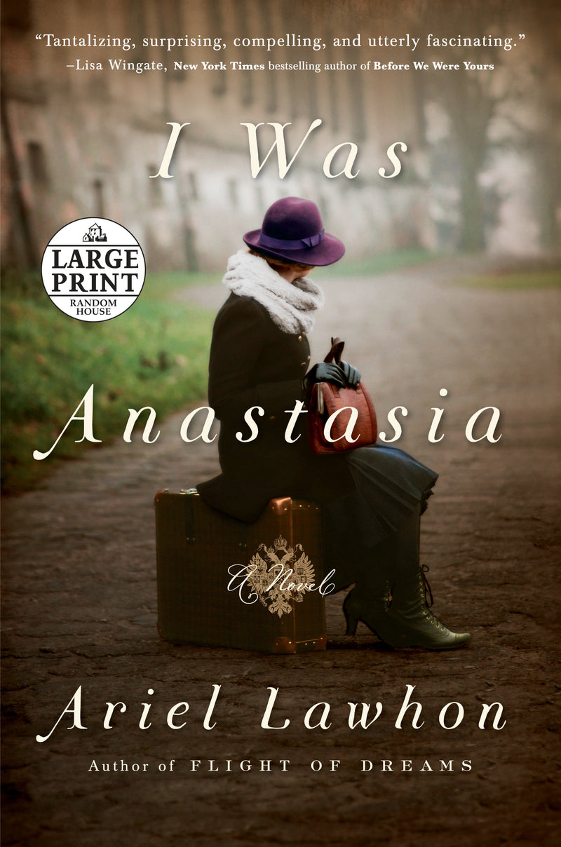 I Was Anastasia: A Novel